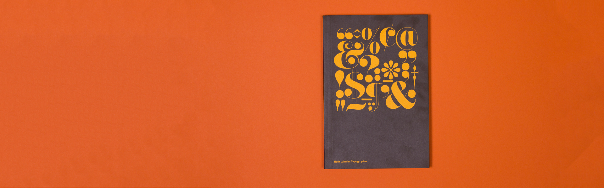 缩略图:Shillington读书俱乐部:Herb Lubalin Typographer by Unit Editions